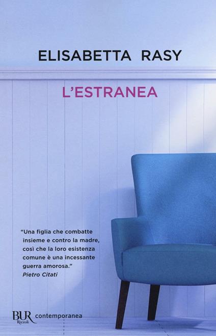 L'estranea - Elisabetta Rasy - copertina