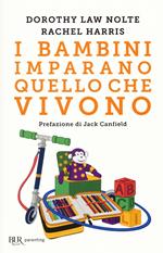 I bambini imparano quello che vivono