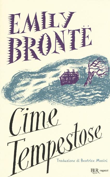 Cime tempestose. Ediz. integrale - Emily Brontë - copertina