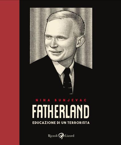 Fatherland. Educazione di un terrorista - Nina Bunjevac - copertina