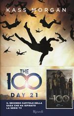 The 100. Day 21