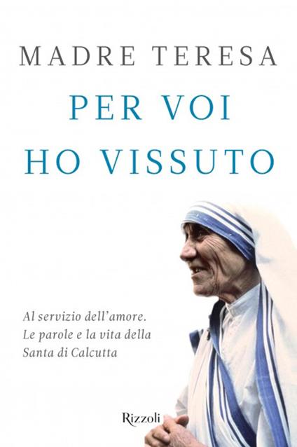 Il miracolo delle piccole cose - Teresa di Calcutta (santa) - copertina