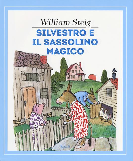 Silvestro e il sassolino magico. Ediz. a colori - William Steig - copertina