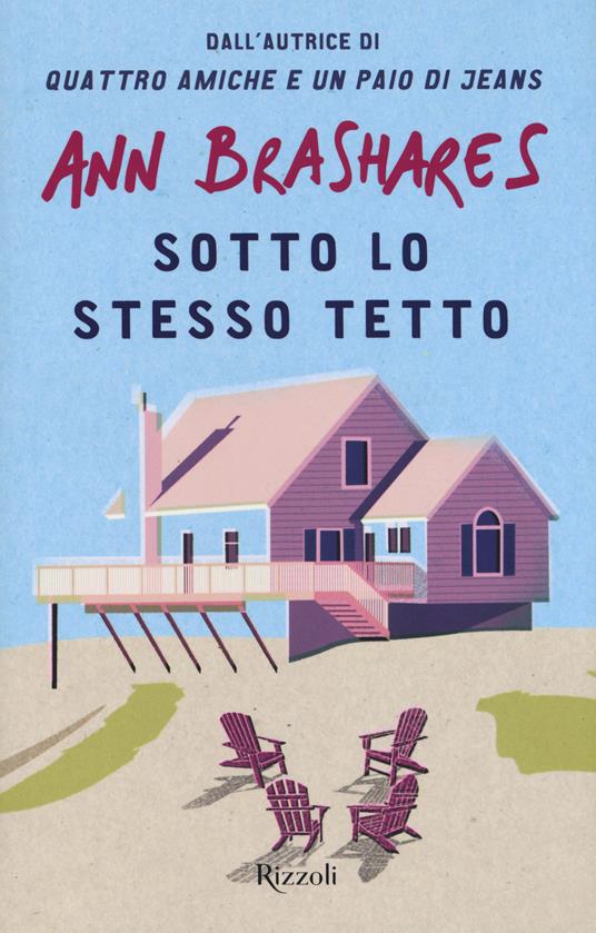 Sotto lo stesso tetto - Ann Brashares - copertina