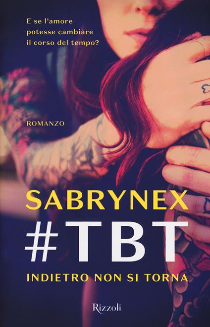 #TBT. Indietro non si torna - Sabrynex - copertina