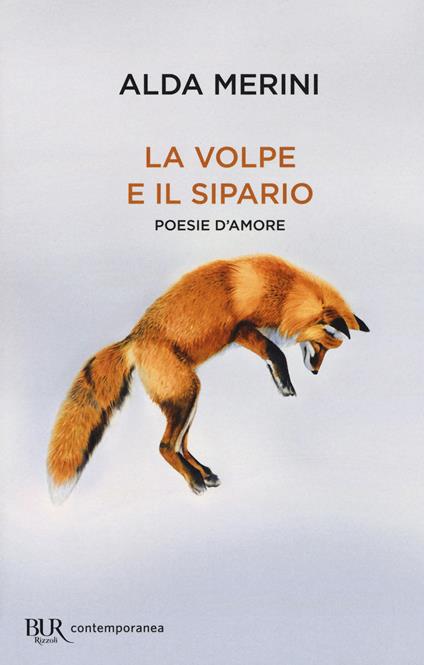 La volpe e il sipario. Poesie d'amore - Alda Merini - copertina