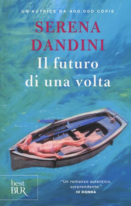 Il futuro di una volta - Serena Dandini - copertina