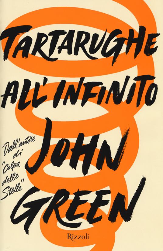 Tartarughe all'infinito - John Green - copertina