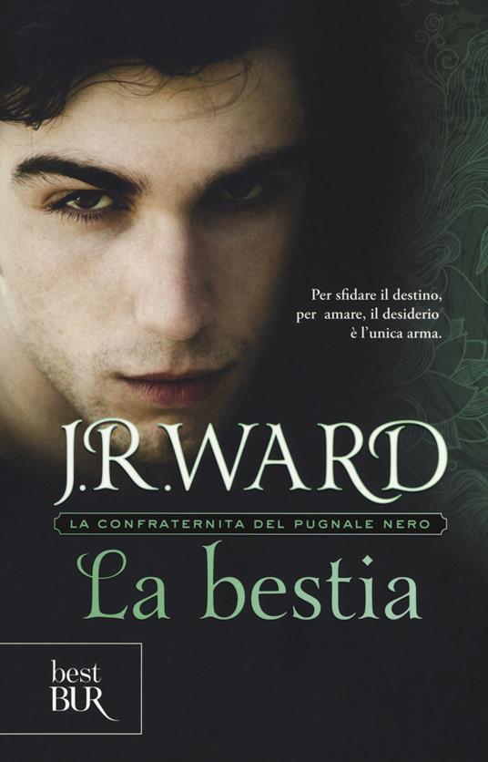 La bestia.  La confraternita del pugnale nero. Vol. 14 - J. R. Ward - copertina