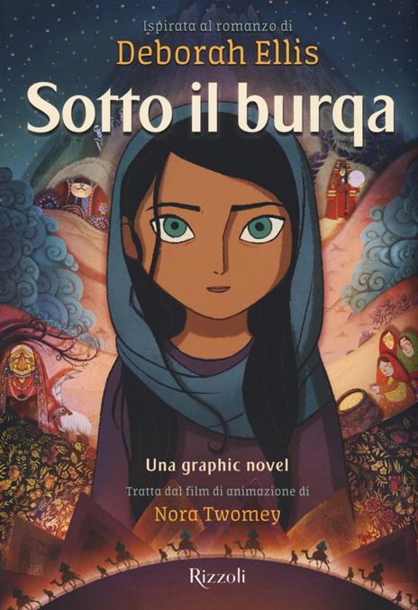 Sotto il burqa. Graphic novel - Deborah Ellis - copertina