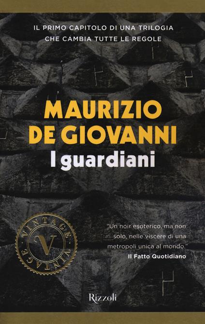 I guardiani - Maurizio de Giovanni - copertina