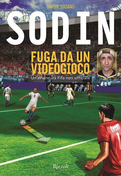 Fuga da un videogioco. Un'avventura Fifa non ufficiale - Sodin - copertina