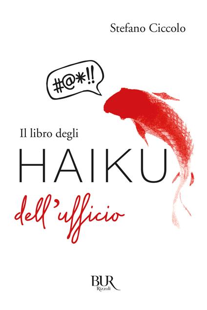 Il libro degli haiku dell'ufficio - Stefano Ciccolo - copertina