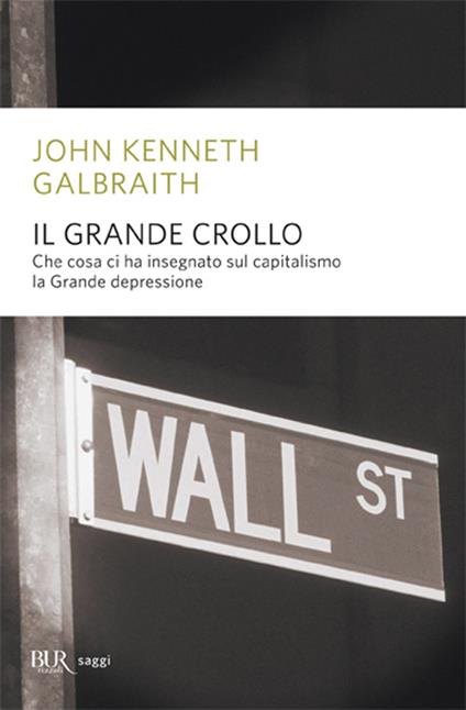 Il grande crollo - John Kenneth Galbraith - copertina