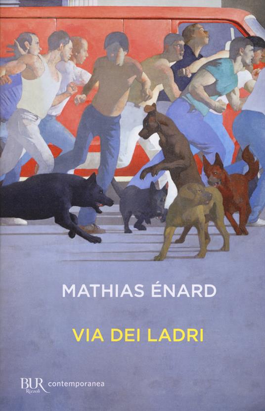 Via dei ladri - Mathias Énard - copertina