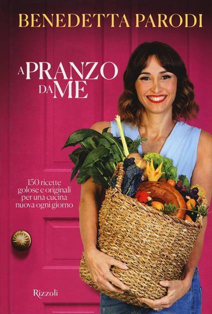 A pranzo da me - Benedetta Parodi - copertina