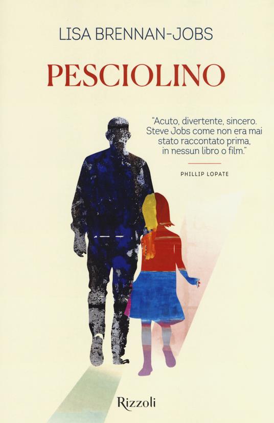 Pesciolino - Lisa Brennan-Jobs - copertina