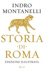 Storia di Roma. Ediz. illustrata