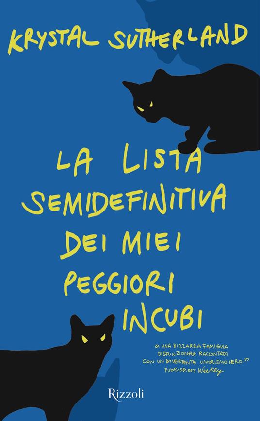 La lista semidefinitiva dei miei peggiori incubi - Krystal Sutherland - copertina