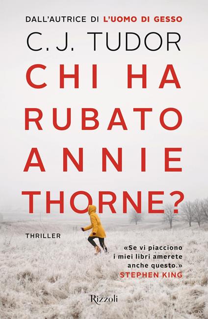 Chi ha rubato Annie Thorne? - C. J. Tudor - copertina