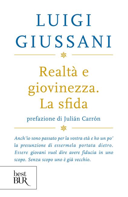 Realtà e giovinezza. La sfida - Luigi Giussani - copertina