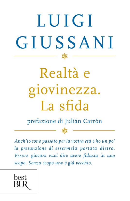 Realtà e giovinezza. La sfida - Luigi Giussani - copertina