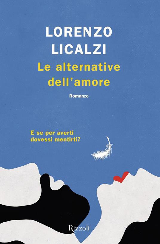 Le migliori storie d'amore - Rizzoli Libri