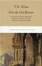 Cori da «La rocca». Testo inglese a fronte