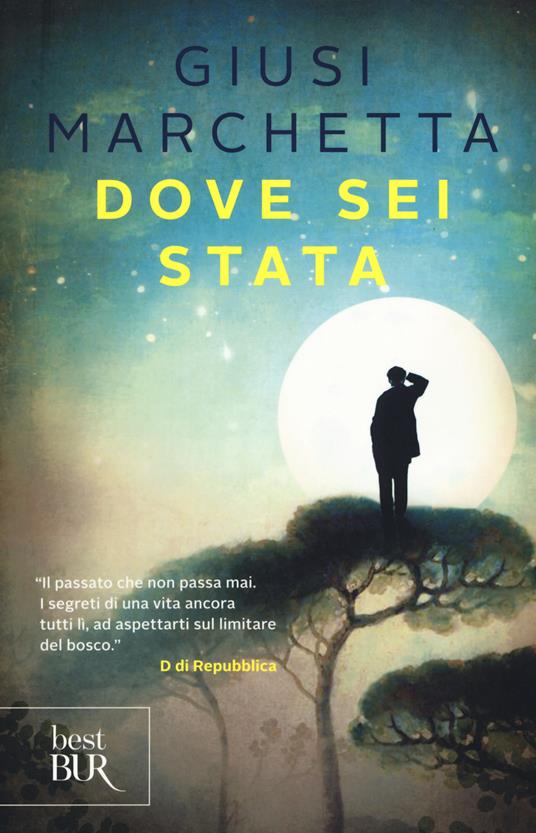 Dove sei stata - Giusi Marchetta - copertina