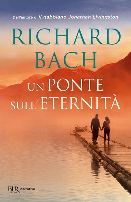 Un ponte sull'eternità - Richard Bach - copertina