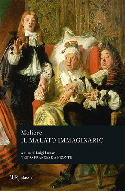 Il malato immaginario. Testo francese a fronte - Molière - copertina