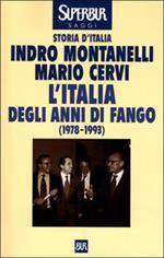 Storia d'Italia. L' Italia degli anni di fango (1978-1993)
