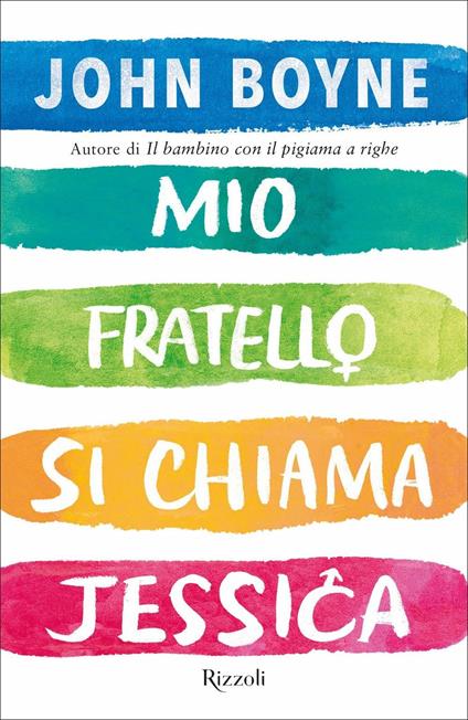 Mio fratello si chiama Jessica - John Boyne - copertina