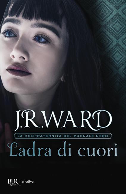 Ladra di cuori. La confraternita del pugnale nero. Vol. 16 - J. R. Ward - copertina