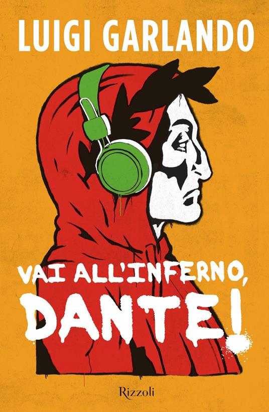 Vai all'Inferno, Dante! - Luigi Garlando - copertina