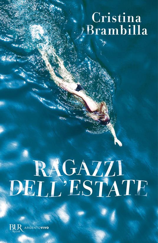 Ragazzi dell'estate - Cristina Brambilla - copertina