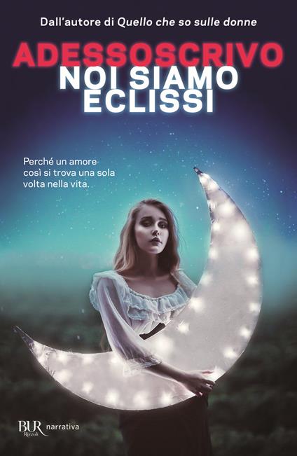 Noi siamo eclissi - Adessoscrivo - copertina