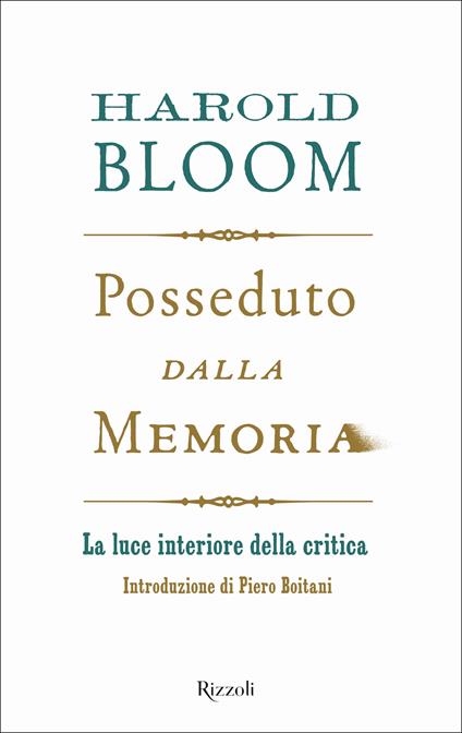 Posseduto dalla memoria. La luce interiore della critica - Harold Bloom - copertina