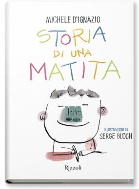 Storia di una matita. Ediz. a colori - Michele D'Ignazio - copertina