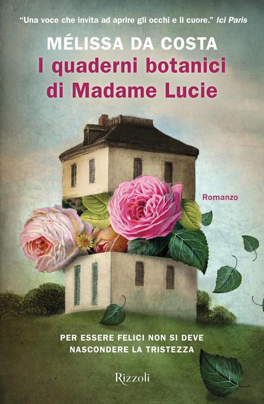 I quaderni botanici di Madame Lucie - Mélissa Da Costa - 2