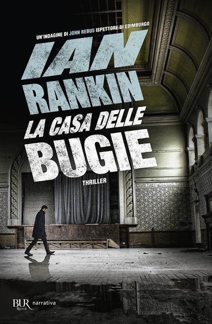 La casa delle bugie. Un'indagine di John Rebus - Ian Rankin - copertina