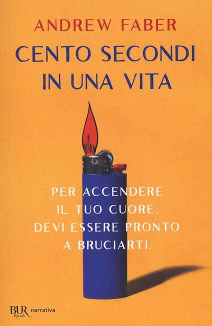 Cento secondi in una vita - Andrew Faber - copertina