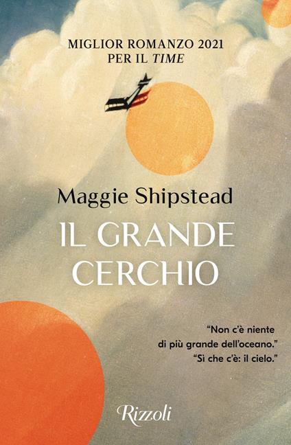 Il grande cerchio - Maggie Shipstead - copertina