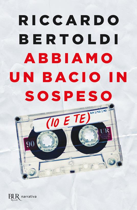 Abbiamo un bacio in sospeso (io e te) - Riccardo Bertoldi - copertina