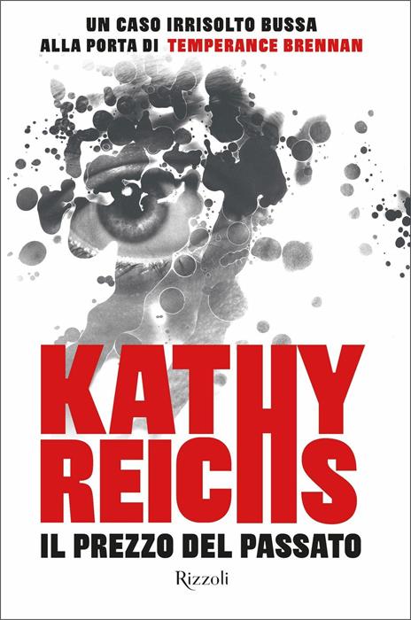 Il prezzo del passato - Kathy Reichs - copertina