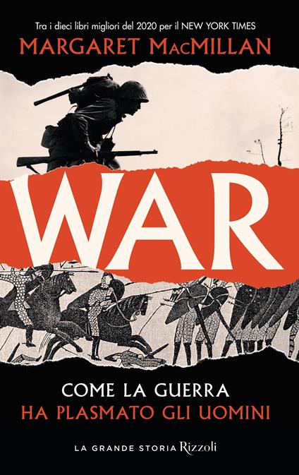 War. Come la guerra ha plasmato gli uomini - Margaret MacMillan - copertina