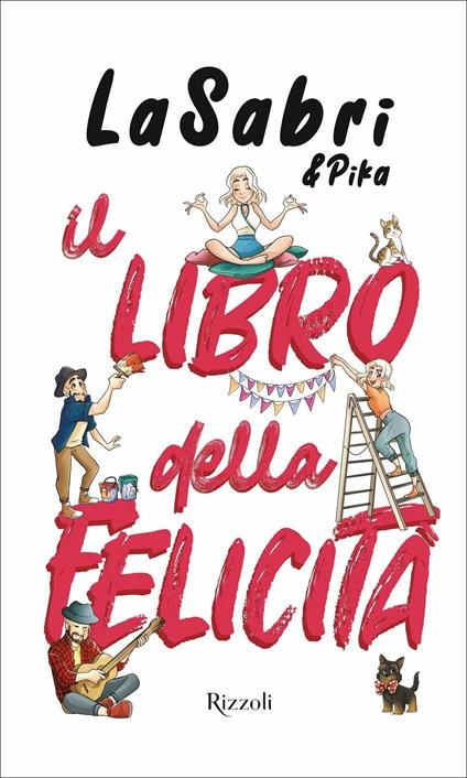 L'Accademia della felicità - Rizzoli Libri