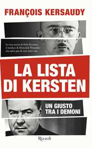 Libro La lista di Kersten. Un giusto tra i demoni Francois Kersaudy