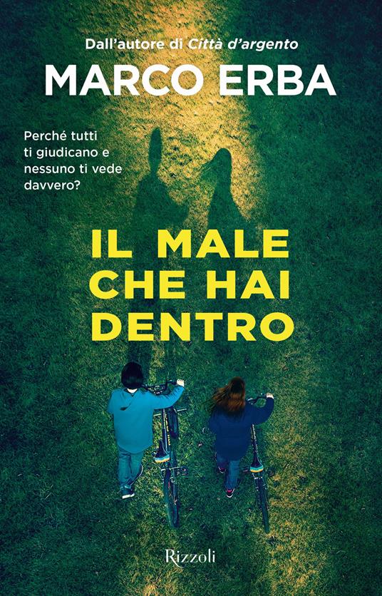 Il male che hai dentro - Marco Erba - copertina