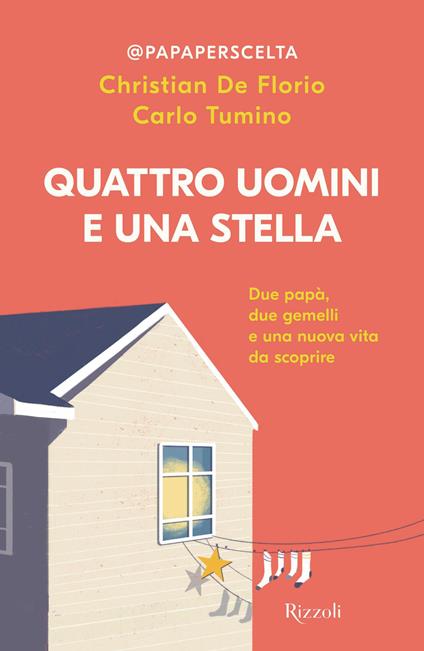 Quattro uomini e una stella - Christian De Florio,Carlo Tumino - copertina